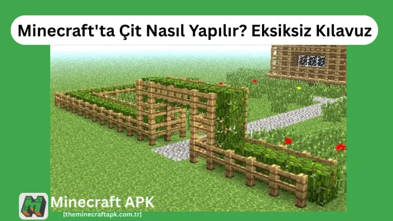 Minecraft'ta Çit Nasıl Yapılır